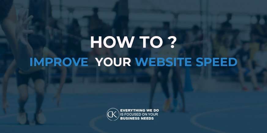 HOW TO IMPROVE YOUR WEBSITE SPEED?